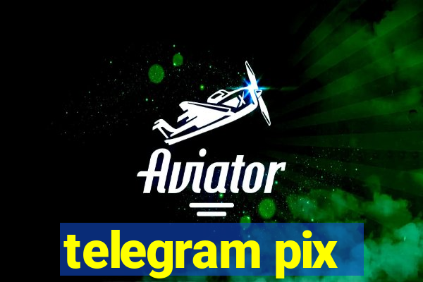 telegram pix